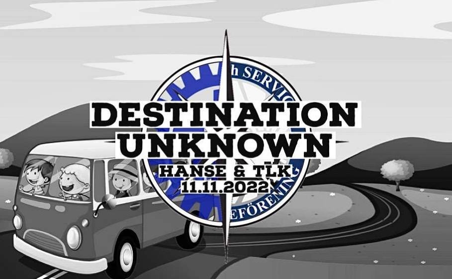 Destination Unknown - Tekniska Läroverkets Kamratförbund r.f.